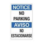 Notice No Parking / Aviso No Estacionarse 12" x 20" Sign